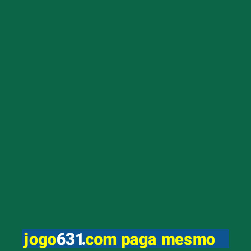 jogo631.com paga mesmo